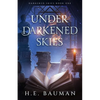 Under Darkened Skies - Paperback
