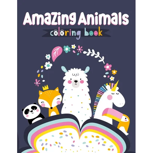 Amazing Animals Coloring Book - Paperback