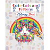 Cute Cats and Kittens Coloring book: Amazing coloring Book with funny Cats and Kittens for cat lovers (Adults and Kids activity Book). - Paperback