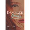 Damaged Goods: a Memoir - Paperback