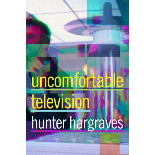 Uncomfortable Television - Paperback