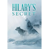 Hilary's Secret - Hardcover
