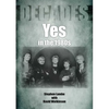 Yes in the 1980s: Decades - Paperback