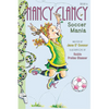 Fancy Nancy: Nancy Clancy, Soccer Mania - Paperback