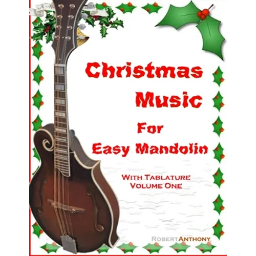 Christmas Music for Easy Mandolin with Tablature - Paperback