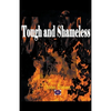 Tough and Shameless - Paperback