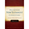 Luke 11-17 MacArthur New Testament Commentary: Volume 9 - Hardcover