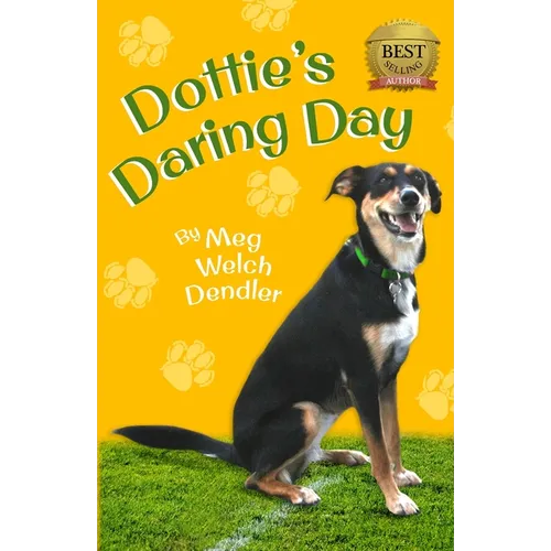 Dottie's Daring Day - Paperback