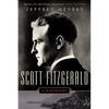 Scott Fitzgerald: A Biography - Paperback