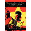 Under the Cover of War: The Zionist Expulsion of the Palestinians - Paperback
