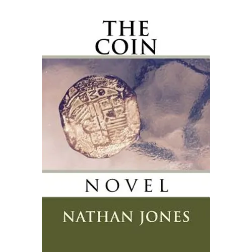 The Coin: novel - Paperback