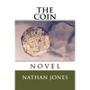 The Coin: novel - Paperback