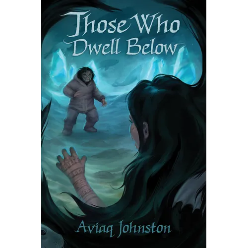 Those Who Dwell Below - Paperback