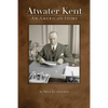 Atwater Kent: An American Story - Paperback