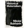 Historical Materialism: A System of Sociology - Paperback
