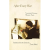After Every War: Twentieth-Century Women Poets - Paperback