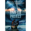The Omega Project: A Sean Wyatt Archaeological Thriller - Paperback