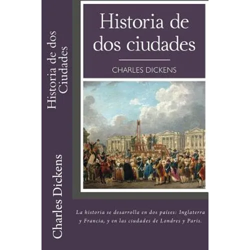 Historia de dos Ciudades (Spanish) Edition - Paperback