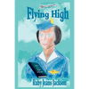 Flying High: Diary of a Flight Attendant - Paperback
