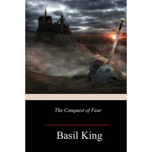 The Conquest of Fear - Paperback