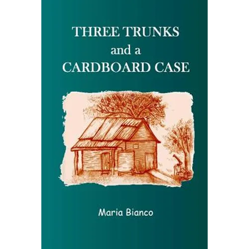 Three Trunks and a Cardboard Case - Paperback