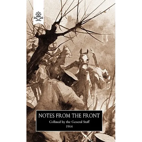 Notes From the Front, 1914 - Paperback