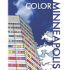 Color Minneapolis: An Adult Coloring Book That Will Take You Places! - Paperback