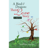 A Bird and the Dragon: Their Love Story: A Memoir - Hardcover