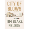 City of Blows - Hardcover