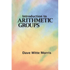Introduction to Arithmetic Groups - Paperback