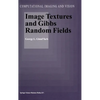 Image Textures and Gibbs Random Fields - Hardcover