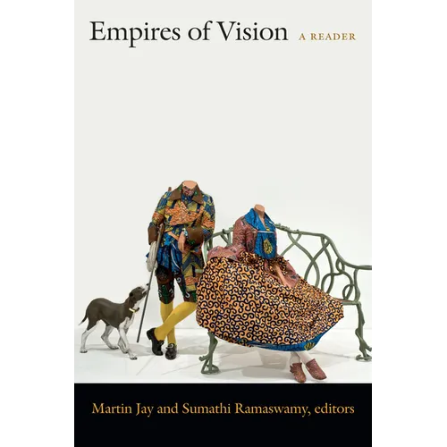 Empires of Vision: A Reader - Paperback