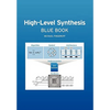 High-Level Synthesis Blue Book - Hardcover