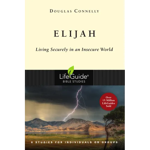 Elijah: Living Securely in an Insecure World - Paperback