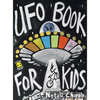 UFO Book For Kids - Hardcover