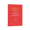 Expect a Miracle: Quotations to Live and Love by - Hardcover