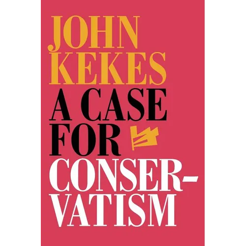 A Case for Conservatism: Conquest and Change in Colonial New York - Paperback