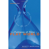 The Fullness of Time in a Flat World: Globalization and the Liturgical Year - Hardcover