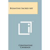 Byzantine Sacred Art - Paperback