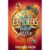 The Explorers: The Door in the Alley - Paperback