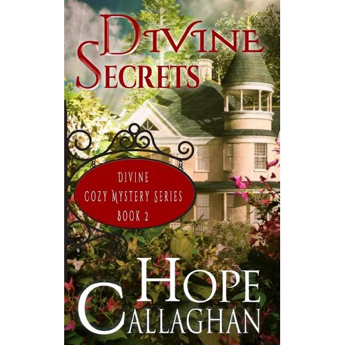 Divine Secrets: A Divine Cozy Mystery - Paperback