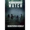 Neighborhood Watch - Paperback