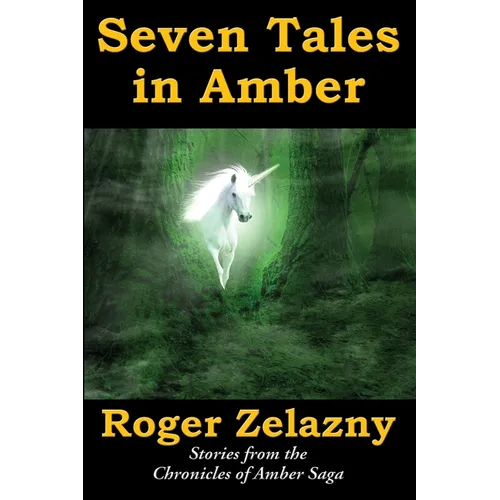 Seven Tales in Amber - Paperback