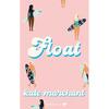 Float - Paperback