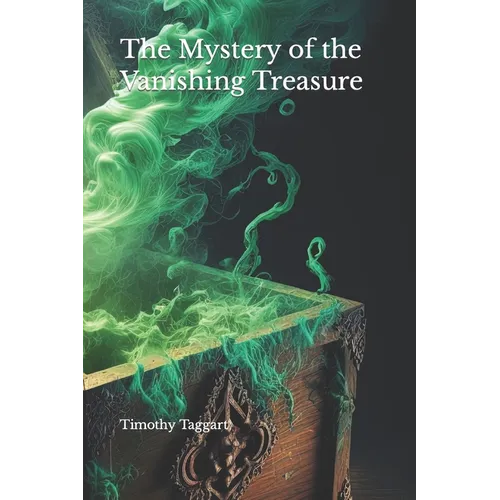 The Mystery of the Vanishing Treasure - Paperback