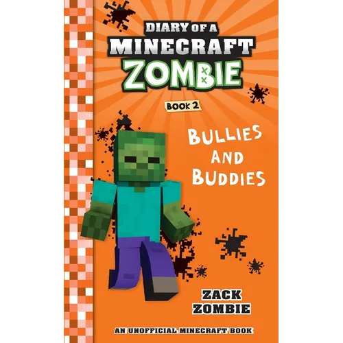 Diary of a Minecraft Zombie Book 2: Bullies and Buddies - Paperback