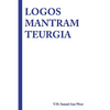 Logos Mantram Teurgia - Paperback