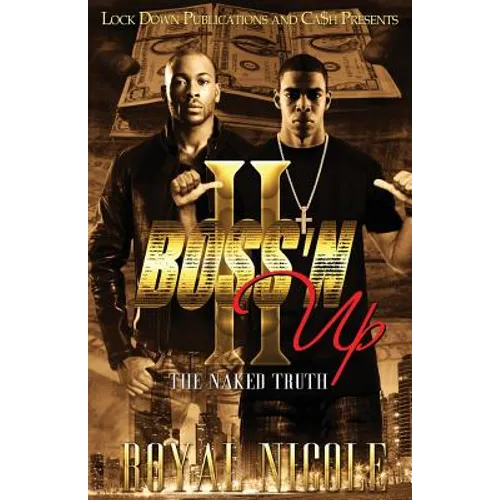 Boss 'n Up 2: The Naked Truth - Paperback