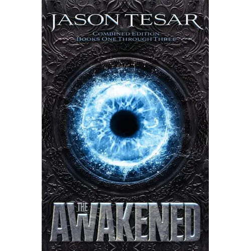 Combined Edition: The Awakened Books One Through Three - Paperback