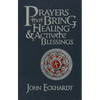 Prayers That Bring Healing and Activate Blessings - Hardcover